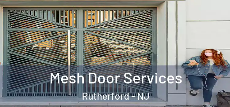  Mesh Door Services Rutherford - NJ