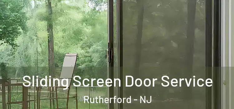 Sliding Screen Door Service Rutherford - NJ